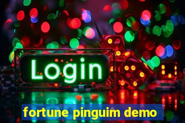 fortune pinguim demo